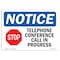 Signmission OSHA Sign, 7" H, Rigid Plastic, Telephone Conference Call In Progress Sign With Symbol, Landscape OS-NS-P-710-L-18532 - alternate 1